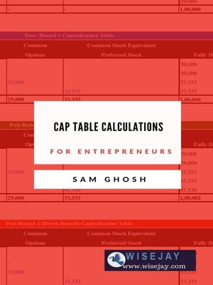 cover image of Capitalization Table Calculations for Entrepreneurs